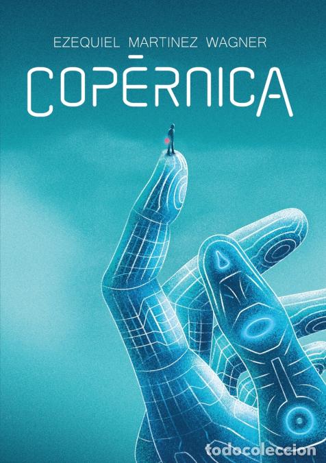 B&uuml;cher: Cop&eacute;rnica - Ezequiel Martinez Wagner