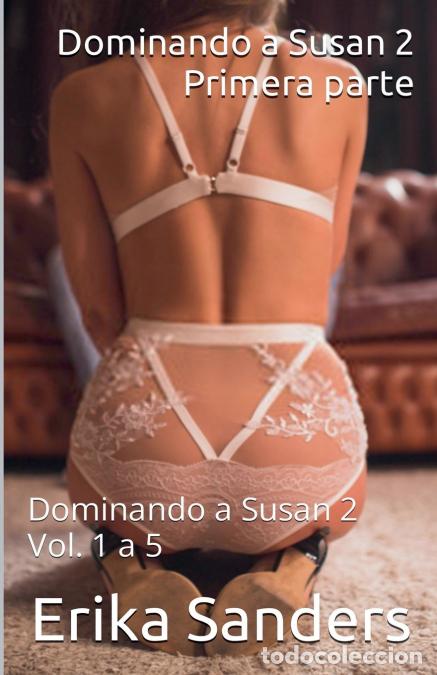 books: Dominando a Susan 2. Primera parte - Erika Sanders