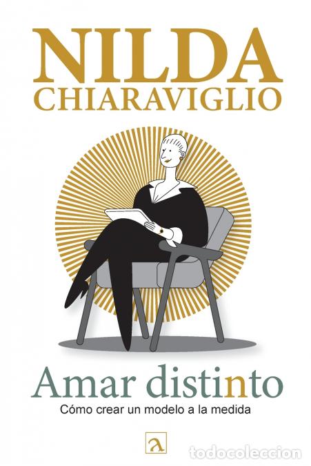 Livres: Amar distinto - Nilda Chiaraviglio,Yeana Gonzalez