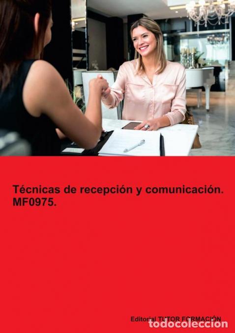 B&uuml;cher: T&eacute;cnicas de recepci&oacute;n y comunicaci&oacute;n. MF0975. - Miguel &Aacute;ngel Ladr&oacute;n de Guevara