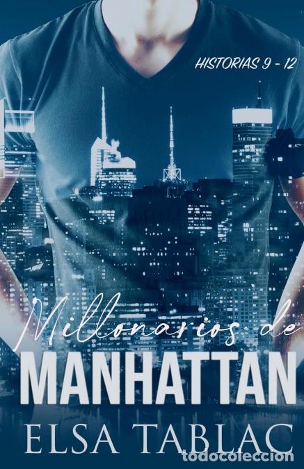 Libri: Millonarios de Manhattan - Historias 9-12 - Elsa Tablac