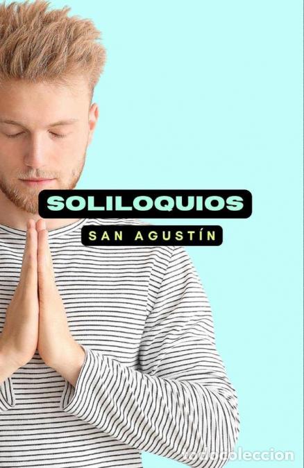 B&uuml;cher: Soliloquios - San Agust&iacute;n