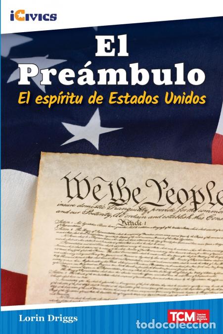 Livros: El Pre&aacute;mbulo - el esp&iacute;ritu de Estados Unidos - Lorin Driggs
