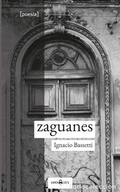 Libros: Zaguanes - Ignacio Bassetti Ferrer - Foto 1