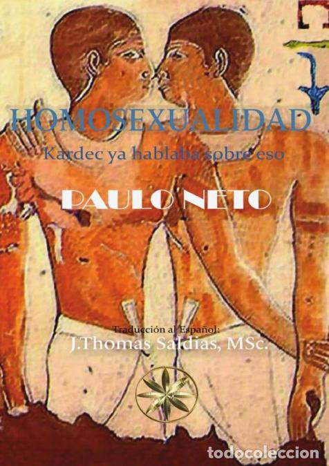 B&uuml;cher: Homosexualidad - Kardec ya hablaba de eso - Paulo Neto Sobrinho