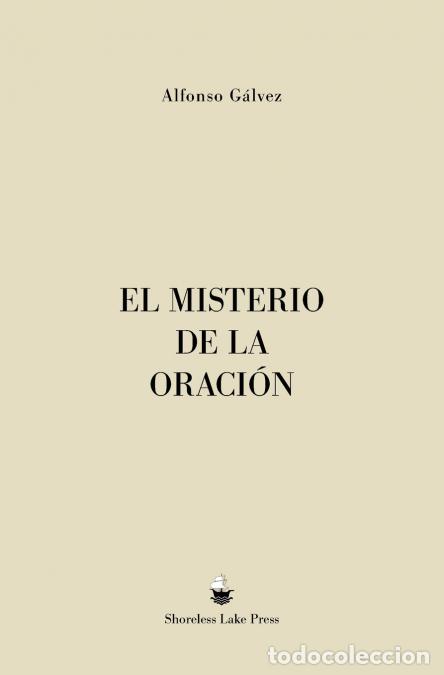 books: El Misterio de la Oraci&oacute;n - Alfonso G&aacute;lvez