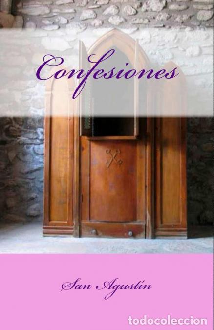 B&uuml;cher: Confesiones - San Agust&iacute;n