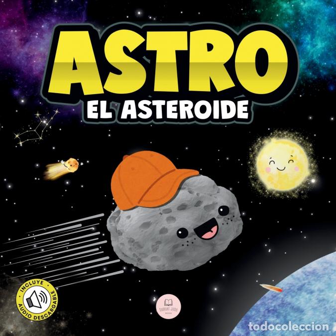 Libros: Astro el Asteroide - Samuel John - Foto 1