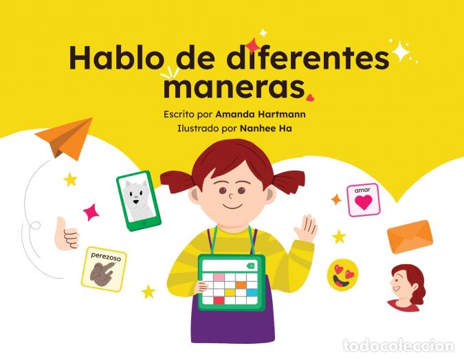 Libri: Hablo de Diferentes Maneras - Amanda C Hartmann,Nanhee Ha