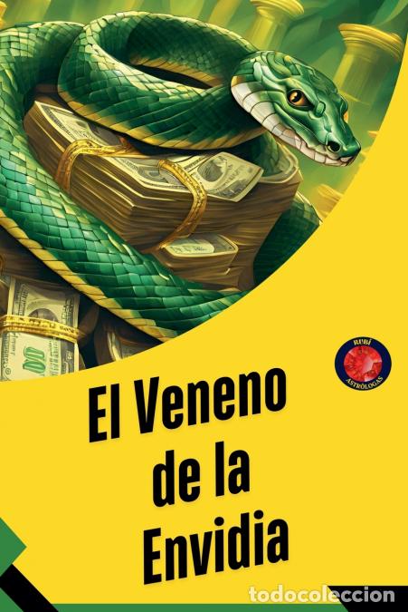 Libros: El Veneno de la Envidia - Alina Rubi - Foto 1