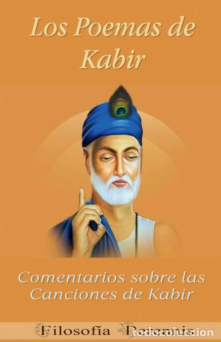 books: Los Poemas de Kabir - Comentarios sobre las Canciones de Kabir - Kabir