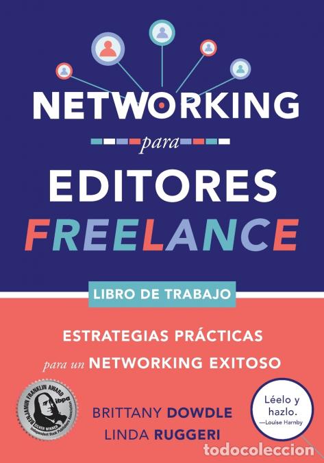Libros: Networking para Editores Freelance - Estrategias Pr&aacute;cticas para un Networking Exitoso - Linda Rugger