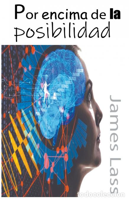 Libros: Por encima de la posibilidad - James Lass