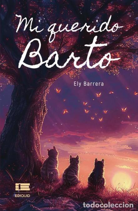 Libros: Mi querido Barto - Barrera Ely,Barrera Ely - Foto 1
