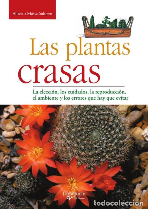 Libri: Las plantas crasas - Alberto Massa Saluzzo