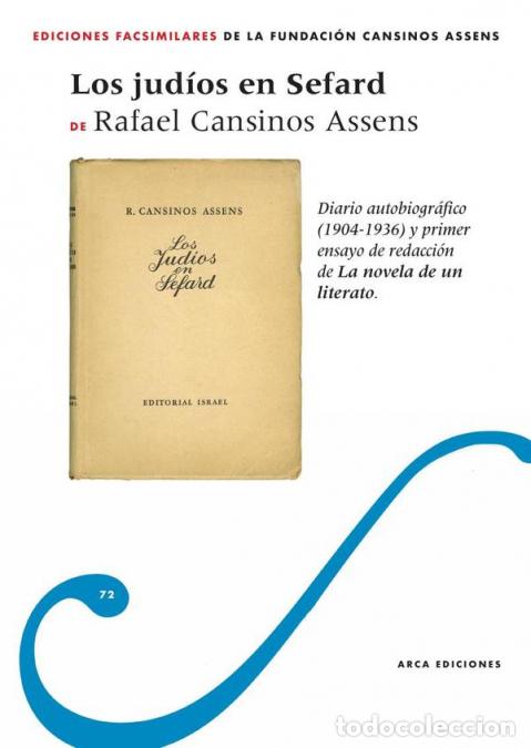 B&uuml;cher: Los jud&iacute;os en Sefarad - Episodios y s&iacute;mbolos - Rafael Cansinos Assens