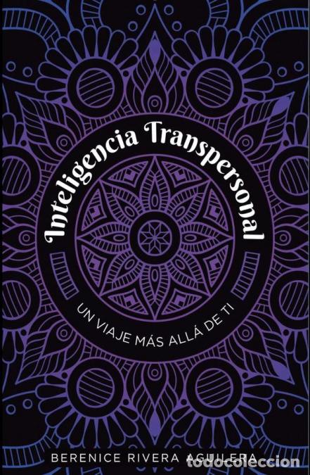 Libros: Inteligencia transpersonal - BERENICE RIVERA - Foto 1