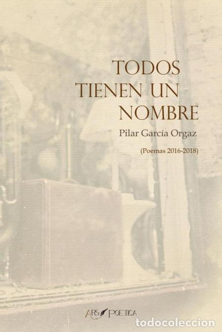 books: Todos tienen un nombre - Pilar Garc&iacute;a Orgaz