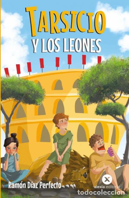 Livros: Tarsicio y los leones - Ram&oacute;n D&iacute;az Perfecto