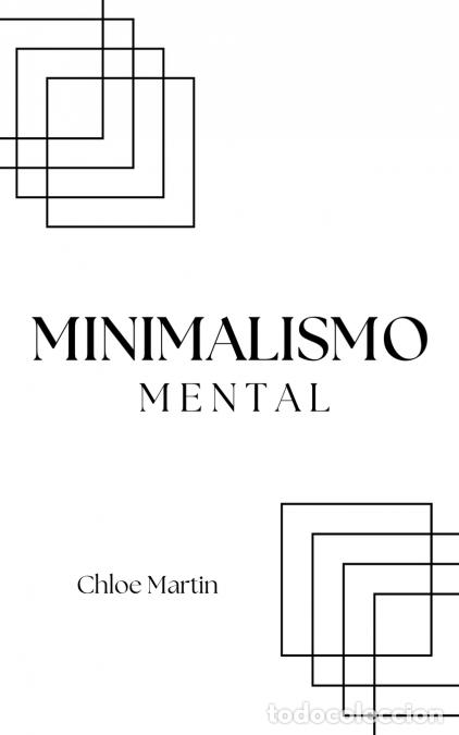 Libros: Minimalismo Mental - Chloe Martin - Foto 1