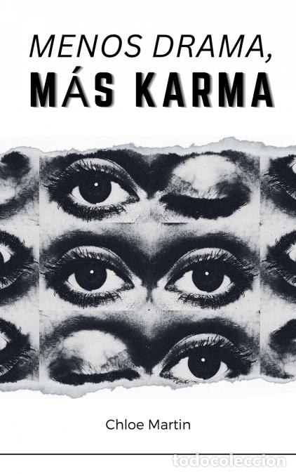 Libros: Menos Drama, M&aacute;s Karma - Chloe Martin