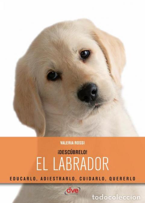 Libri: El labrador - Valeria Rossi
