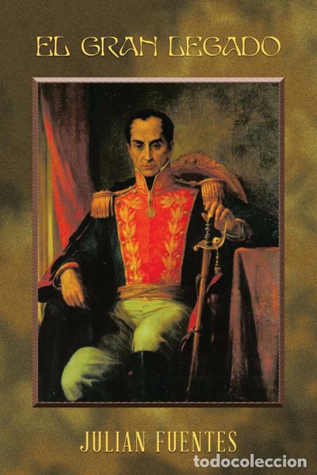 B&uuml;cher: El gran legado - Julian Fuentes