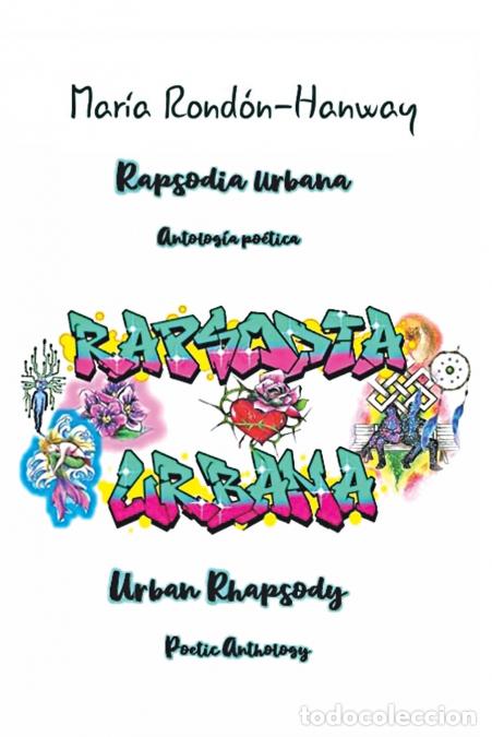 Libri: Rapsodia Urbana - Maria Rondon-Hanway