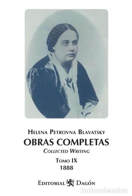 B&uuml;cher: Obras Completas de H.P. Blavatsky, Tomo IX Collected Writing - Helena Petrovna Blavatsky