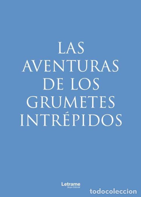 books: Las aventuras de los grumetes intr&eacute;pidos - Marcial Moya Rosello