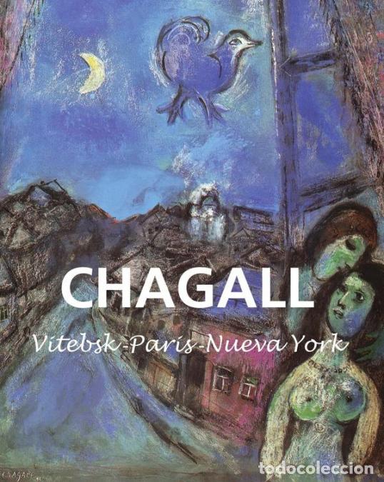 Libros: Chagall - De Vitebsk a Par&iacute;s y m&aacute;s all&aacute; - Eug&egrave;ne M&uuml;ntz - Foto 1