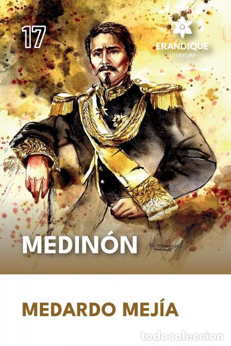 Libri: Medin&oacute;n - Medardo Mej&iacute;a,Cesar Rom&aacute;n