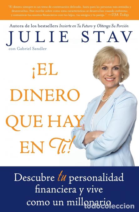 Libros: El Dinero Que Hay En Ti! - Descubre Tu Personalidad Financiera Y Vive Como Un Millionario - Omar Ama