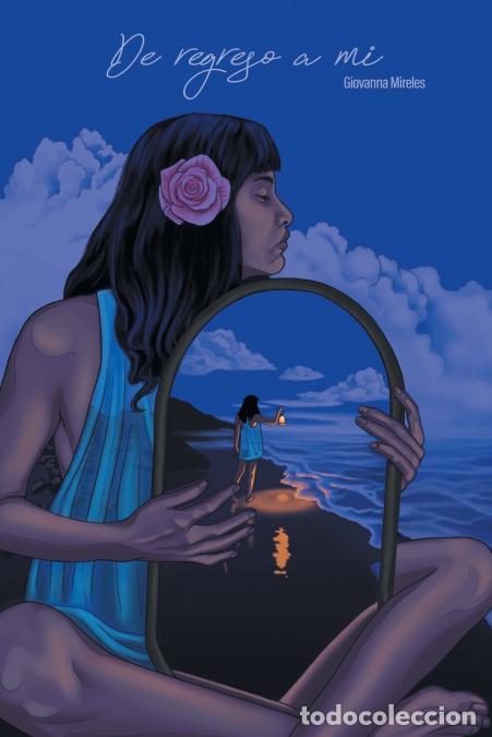 Libri: De regreso a m&iacute; - Giovanna Mireles