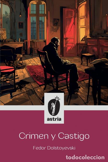 Libros: Crimen y Castigo - Fedor Dostoyevski