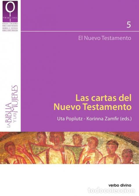 Libri: Las cartas del Nuevo Testamento - Uta Poplutz,Korinna Zamfir