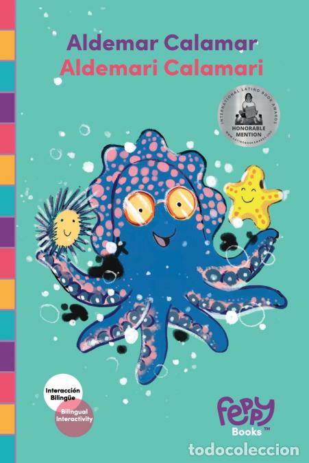 Libri: Aldemar Calamar - Aldemari Calamari - Bilingual Book Spanish-English for Kids - Ronit Shiro,Feppy Bo
