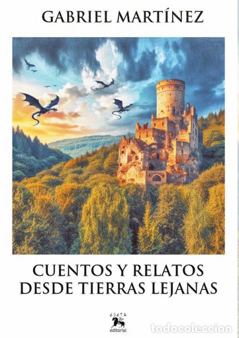 B&uuml;cher: Cuentos y relatos desde tierras lejanas - Gabriel Mart&iacute;nez