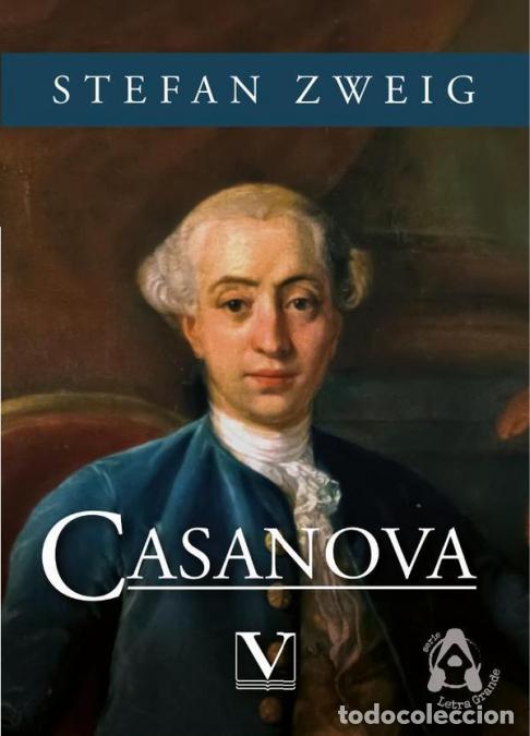 Libros: Casanova - Stefan Zweig