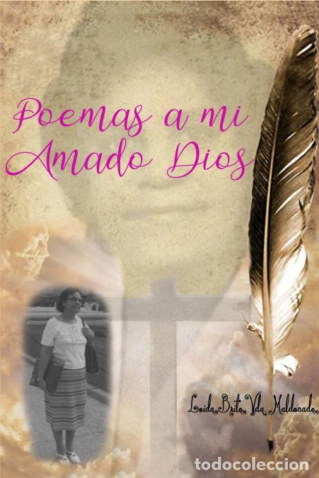 Libri: Poemas a mi Amado Dios - Loida Brito