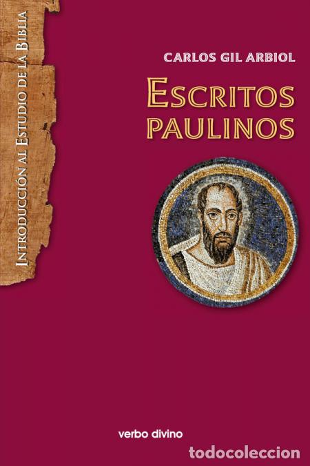 B&uuml;cher: Escritos paulinos - Carlos Gil Arbiol