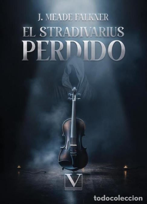 Livres: El Stradivarius perdido - John Meade Falkner