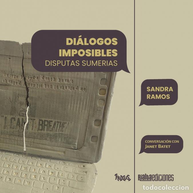 Libri: Di&aacute;logos imposibles. Disputas sumerias - Janet Batet,Sandra Ramos Lorenzo