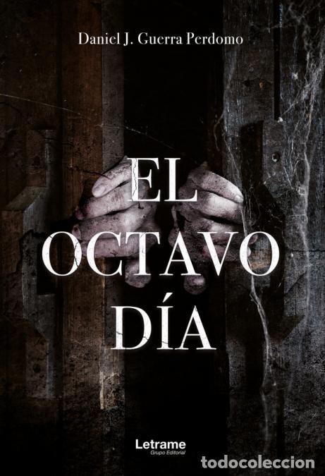Livros: El octavo d&iacute;a - Daniel J. Guerra Perdomo