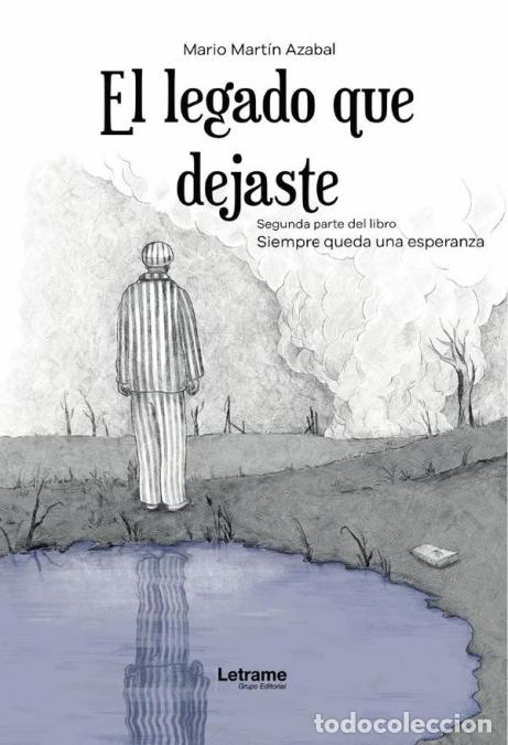 Libros: El legado que dejaste - Mario Mart&iacute;n Azabal