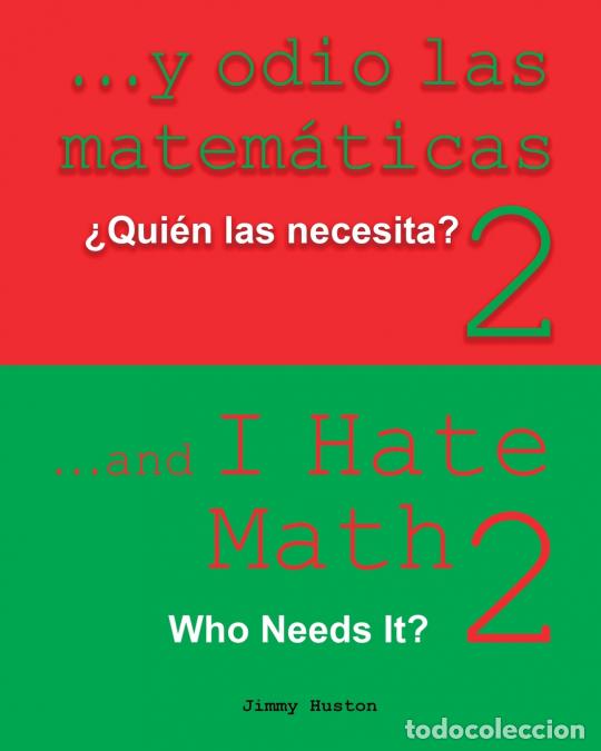 Libri: ...Y odio las matem&aacute;ticas 2 - Spanish and English - Jimmy Huston