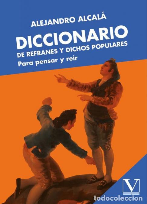 books: Diccionario de refranes y dichos populares - Alejandro Alcal&aacute;