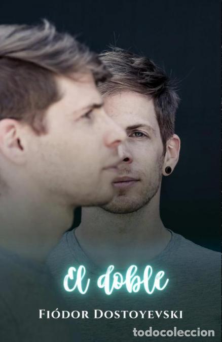 Livres: El doble - Fi&oacute;dor Dostoyevski