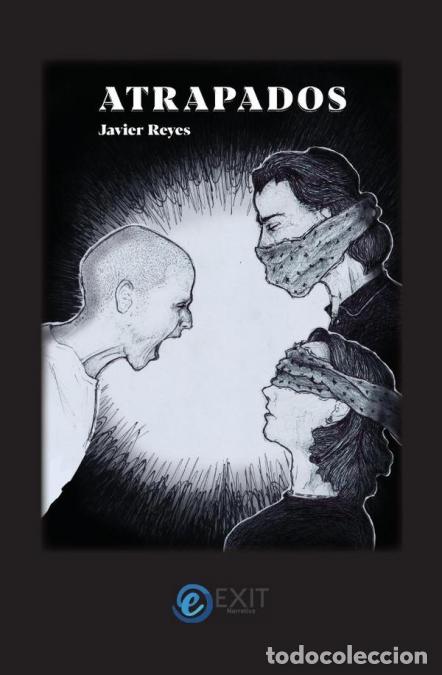 Livros: Atrapados - Reyes Javier