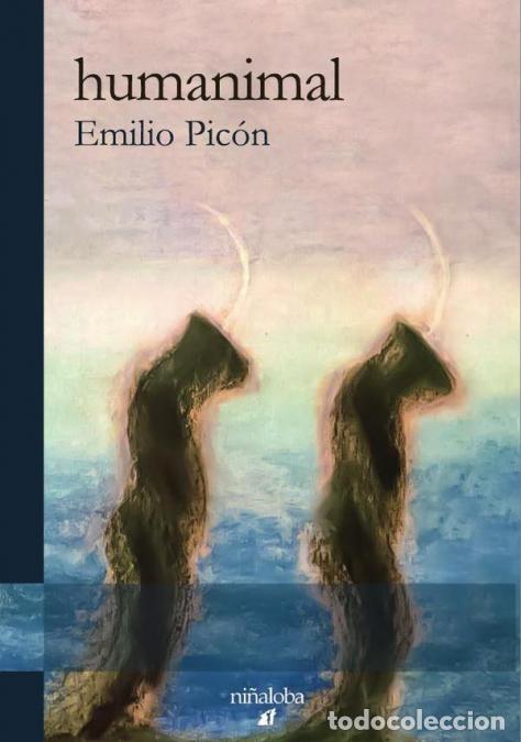 Libri: humanimal - Emilio Pic&oacute;n